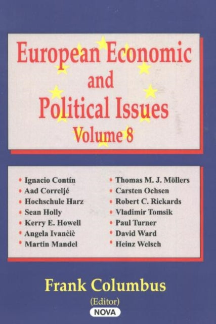 Book cover of: European Economic & Political Issues, Volume 8. By: Frank Columbus