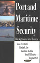 Book cover of: Port & Maritime Security. By: John F. Frittelli