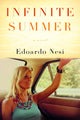 Book cover of: Infinite Summer. By: Edoardo Nesi