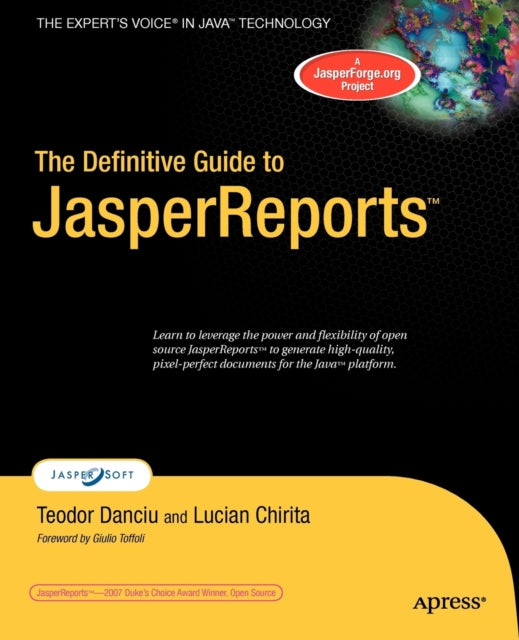 Book cover of: Definitive Guide to JasperReports. By: Teodor Danciu