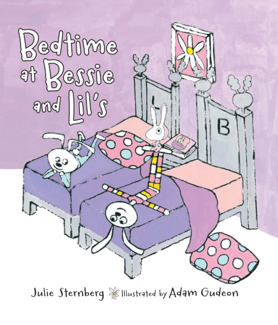 Book cover of: Bedtime at Bessie and Lil's. By: Julie Sternberg