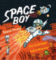 Book cover of: Space Boy and the Space Pirate. By: Dian Curtis Regan
