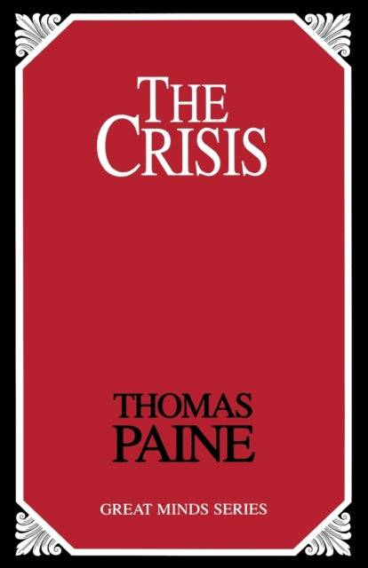 Book cover of: Crisis. By: Thomas Paine