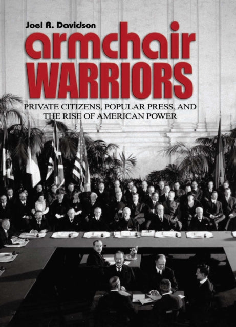 Book cover of: Armchair Warriors. By: Joel R. Davidson