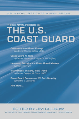 The U.S. Naval Institute on U.S. Coast Guard