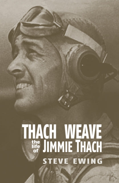 Book cover of: Thach Weave. By: Steve Ewing