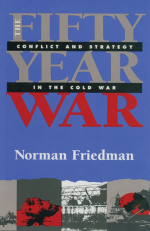 The Fifty-Year War