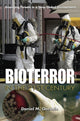 Book cover of: Bioterror in the 21st Century. By: Daniel M. Gerstein