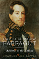 Book cover of: David Glasgow Farragut. By: Charles Lee Lewis