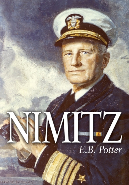 Book cover of: Nimitz. By: E. B. Potter