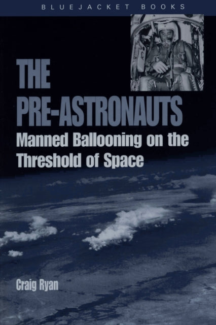 Book cover of: Pre-Astronauts. By: Craig Ryan
