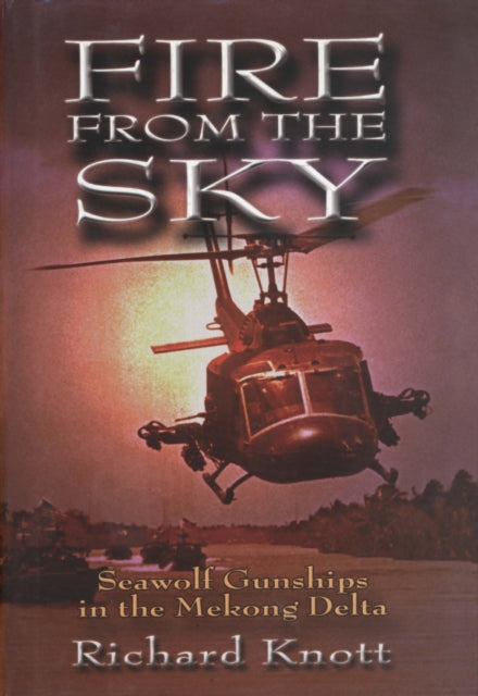 Book cover of: Fire from the Sky. By: Richard C. Knott