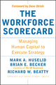 Book cover of: Workforce Scorecard. By: Mark A. Huselid
