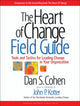 Book cover of: Heart of Change Field Guide