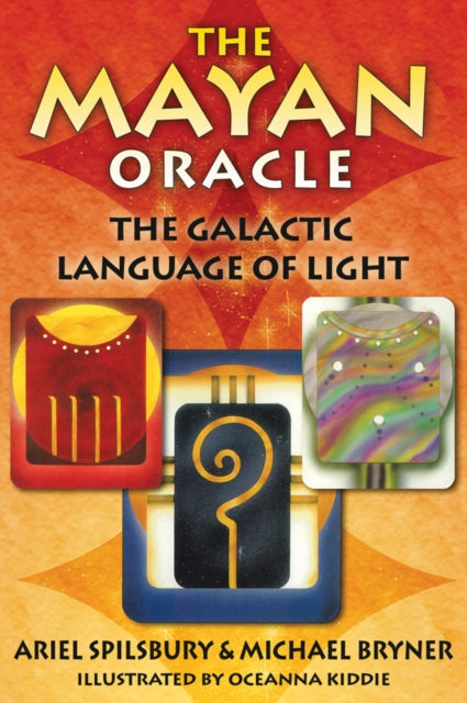 Book cover of: Mayan Oracle. By: Ariel Spilsbury