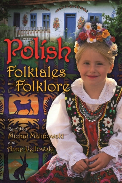 Book cover of: Polish Folktales and Folklore