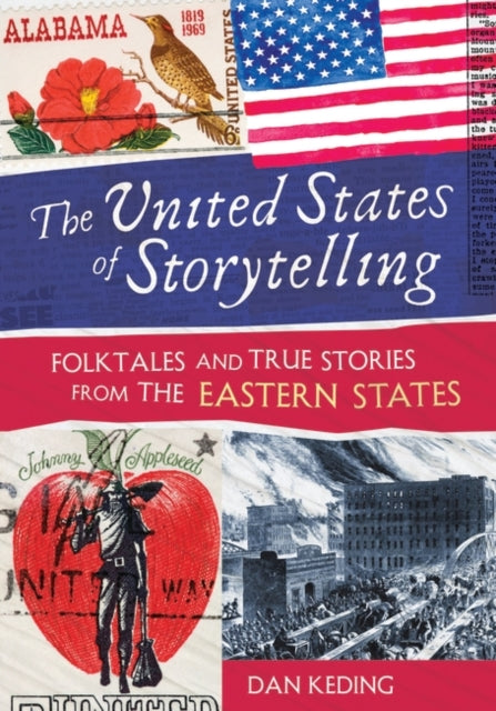 Book cover of: United States of Storytelling. By: Dan Keding