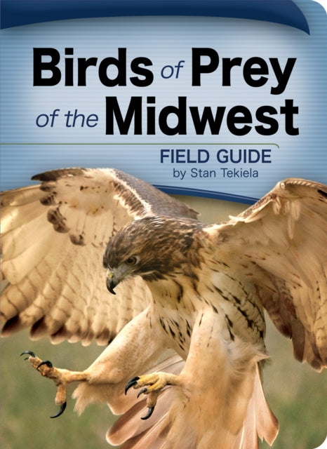 Book cover of: Birds of Prey of the Midwest Field Guide