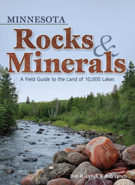 Book cover of: Minnesota Rocks & Minerals
