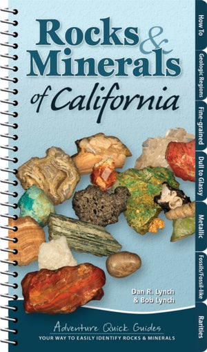 Rocks & Minerals of California