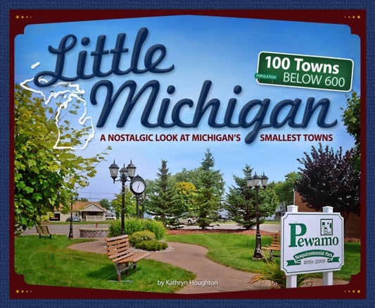 Book cover of: Little Michigan. By: Kathryn Houghton