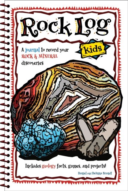 Book cover of: Rock Log Kids. By: Deanna Brandt