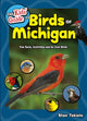 Book cover of: Kids' Guide to Birds of Michigan. By: Stan Tekiela