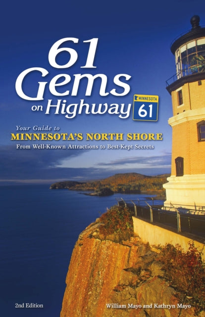 Book cover of: 61 Gems on Highway 61. By: William Mayo