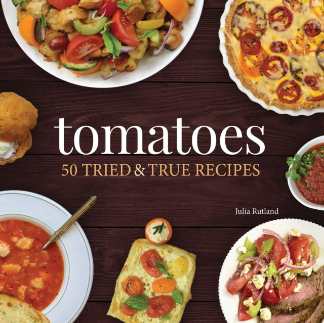 Book cover of: Tomatoes. By: Julia Rutland