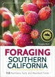 Book cover of: Foraging Southern California. By: Douglas Kent