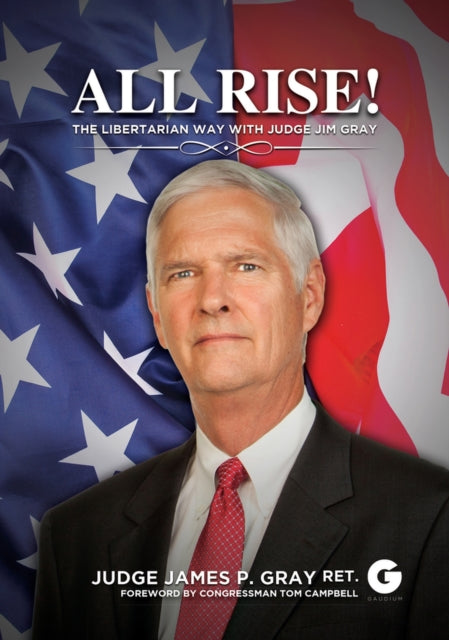 Book cover of: All Rise!. By: James P. Gray