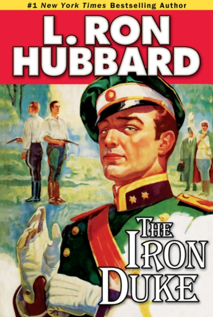 Book cover of: Iron Duke. By: L. Ron Hubbard