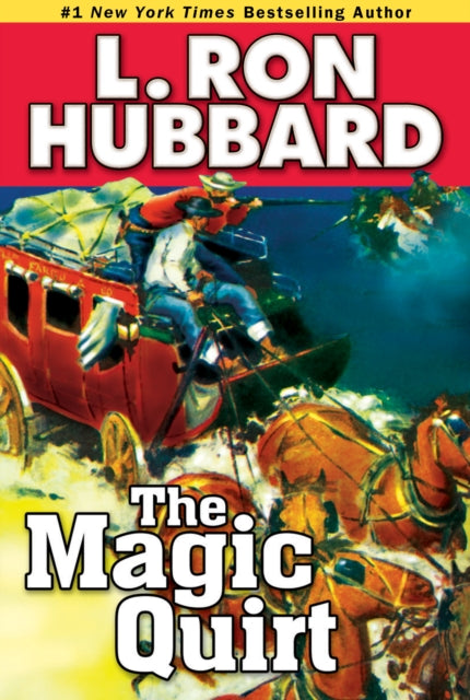 Book cover of: Magic Quirt. By: L. Ron Hubbard