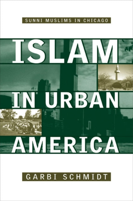 Book cover of: Islam in Urban America