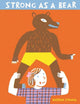 Book cover of: Strong As A Bear. By: Katrin Stangl