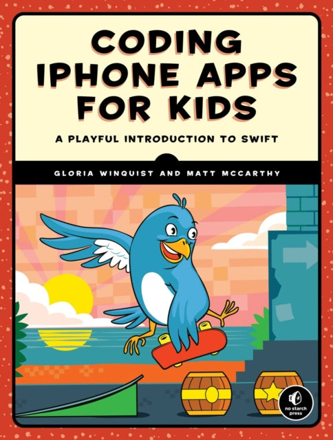 Book cover of: Coding iPhone Apps for Kids. By: Gloria Winquist