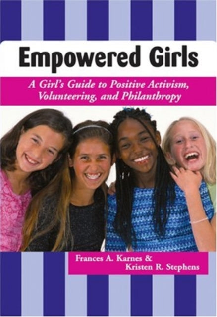 Book cover of: Empowered Girls. By: Frances A. Karnes