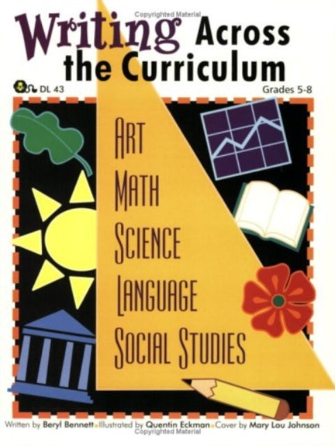 Book cover of: Writing Across the Curriculum. By: Beryl Bennett