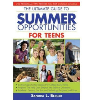 Ultimate Guide to Summer Opportunities for Teens