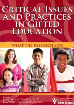 Critical Issues and Practices in Gifted Education