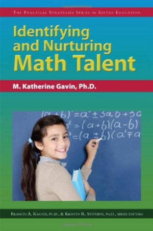 Identifying and Nurturing Math Talent