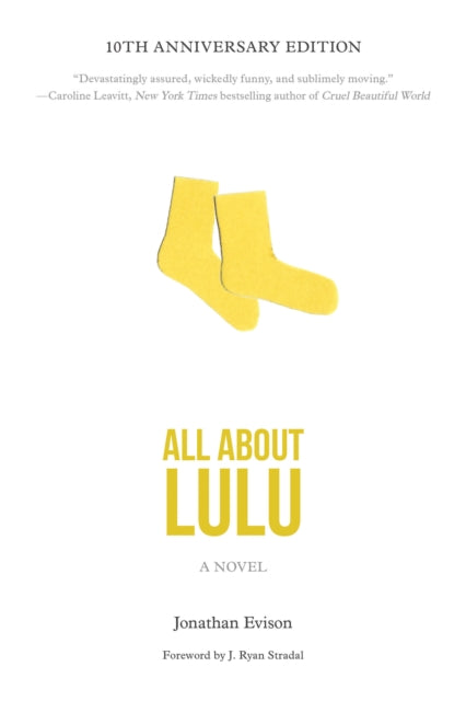 Book cover of: All About Lulu. By: Jonathan Evison