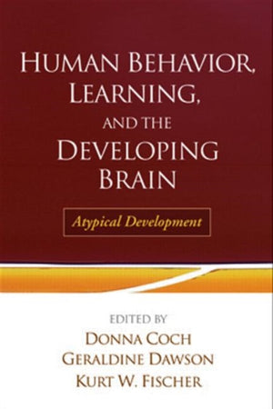 Human Behavior, Learning, and the Developing Brain