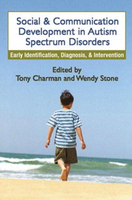 Book cover of: Social and Communication Development in Autism Spectrum Disorders