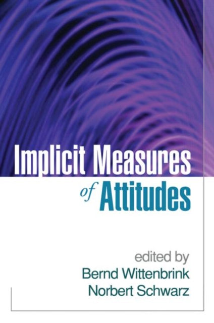 Book cover of: Implicit Measures of Attitudes