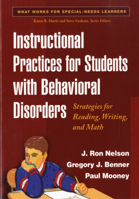Book cover of: Instructional Practices for Students with Behavioral Disorders. By: J. Ron Nelson