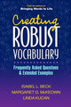 Book cover of: Creating Robust Vocabulary. By: Isabel L. Beck