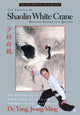 Book cover of: Essence of Shaolin White Crane. By: Jwing-Ming Yang