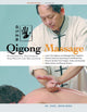Book cover of: Qigong Massage. By: Jwing-Ming Yang