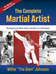 Book cover of: Complete Martial Artist. By: Willie "The BAM" Johnson